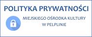 Polityka prywatno�ci MOK Pelplin